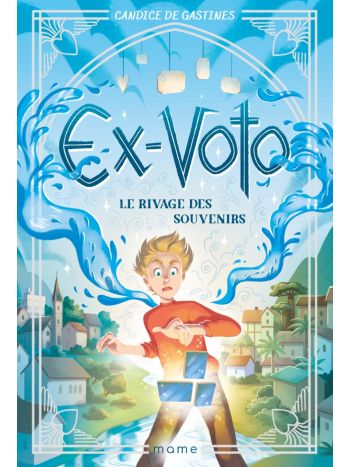 Ex-voto 1 – Le rivage des souvenirs