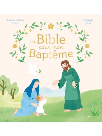 La Bible pour mon baptême